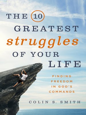 cover image of The 10 Greatest Struggles of Your Life